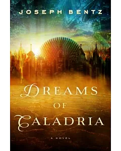 Dreams of Caladria