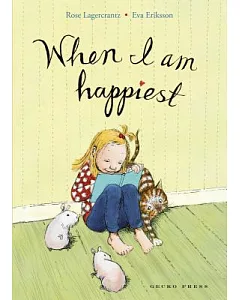 When I Am Happiest