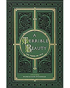 A Terrible Beauty: Poetry of 1916