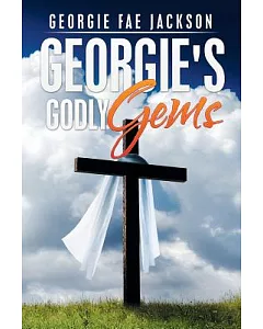 georgie’s Godly Gems