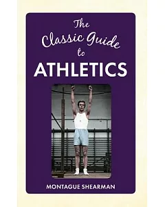 The Classic Guide to Athletics