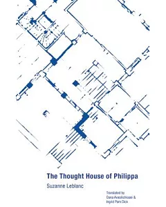 The Thought House of Philippa