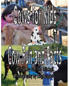 Cows for Kids: Cow Fun and Facts