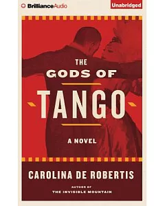 The Gods of Tango: Library Edition