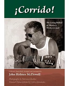 Corrido!: The Living Ballad of Mexico’s Western Coast