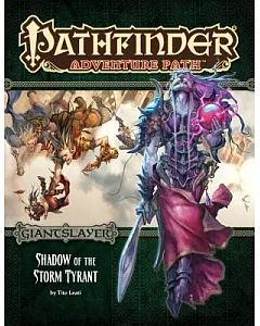 Giantslayer: Shadow of the Storm Tyrant