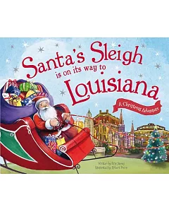 Santa’s Sleigh Is on Its Way to Louisiana