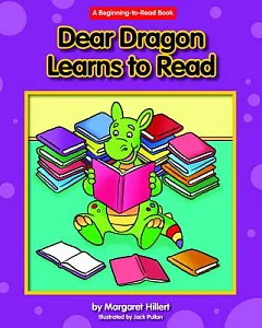 Dear Dragon Learns to Read