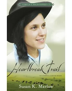 Heartbreak Trail: An Andrea Carter Book