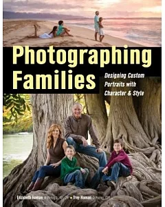 Photographing Families: Designing Custom Portraits With Character & Style