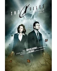 X-Files Archives: Whirlwind & Ruins