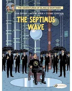 The Adventures of Blake & Mortimer 20: The Septimus Wave