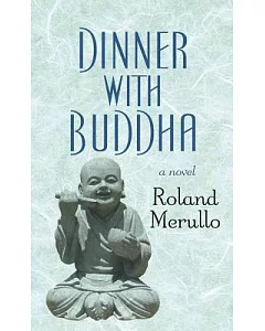 Dinner With Buddha