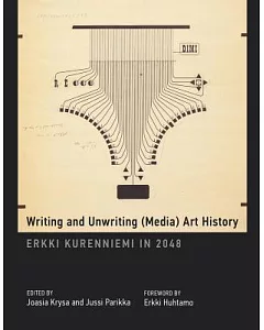 Writing and Unwriting Media Art History: erkki Kurenniemi in 2048