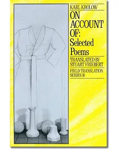 On Account of: Selected Poems