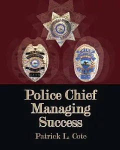 Police Chief: Managing Success