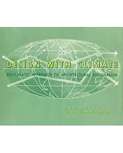 Design with Climate: Bioclimatic approach to architectural regionalism