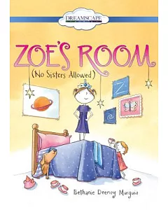 Zoe’s Room: No Sisters Allowed