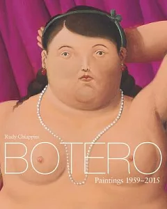 Botero: Paintings 1959-2015