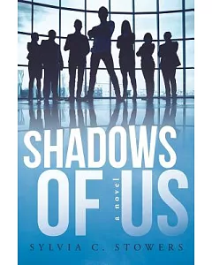Shadows of Us