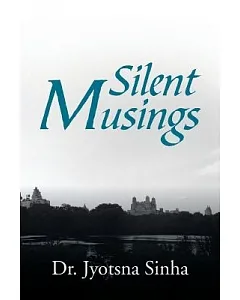 Silent Musings