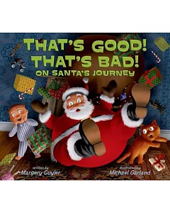 That’s Good! That’s Bad! on Santa’s Journey