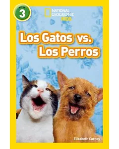 Los Gatos vs. Los Perros