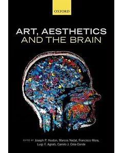 Art, Aesthetics, and the Brain