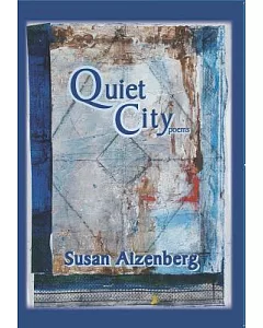 Quiet City: Poems