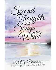 Second Thoughts With Songs on the Wind