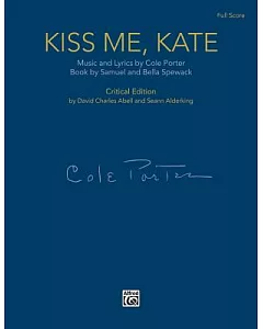 Kiss Me, Kate: A Musical Play, Full Score