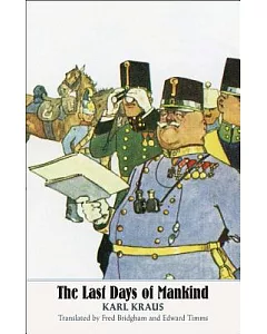 The Last Days of Mankind: The Complete Text