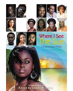 Where I See the Sun: Contemporary Poetry in Anguilla