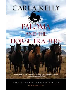 Paloma and the Horse Traders