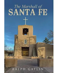 The Marshall of Santa Fe