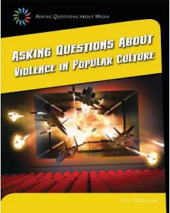 Asking Questions About Violence in Popular Culture