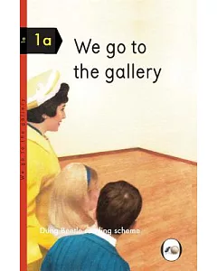 We go to the gallery