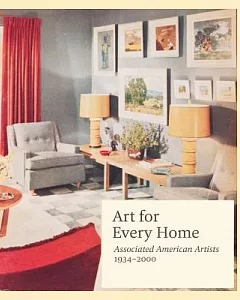 Art for Every Home: Associated American Artists, 1934-2000