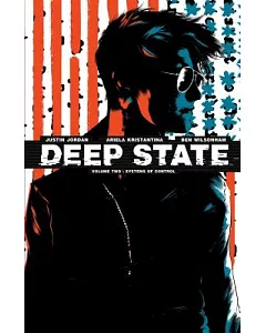 Deep State 2: Systems of Control