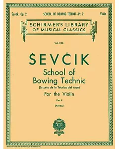 School of Bowing Technics, Op. 2: Book 2