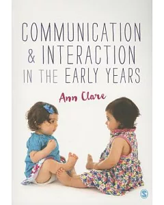 Communication & Interaction in the Early Years