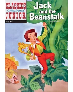 Classics Illustrated Junior 7: Jack and the Beanstalk