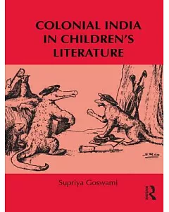 Colonial India in Children’s Literature