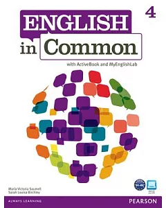 English in Common 4 With Activebook and Myenglishlab