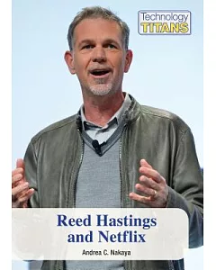 Reed Hastings and Netflix