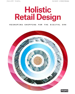 Holistic Retail Design: Reshaping Shopping for the Digital Era