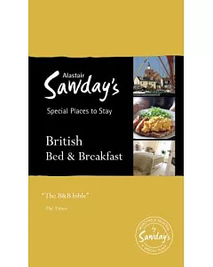 alastair sawday’s Special Places to Stay: British Bed & Breakfast