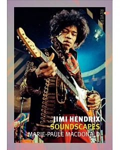Jimi Hendrix: Soundscapes
