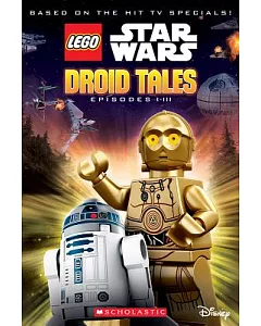 Droid Tales: Episodes I-iii