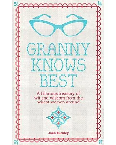 Granny Know Best